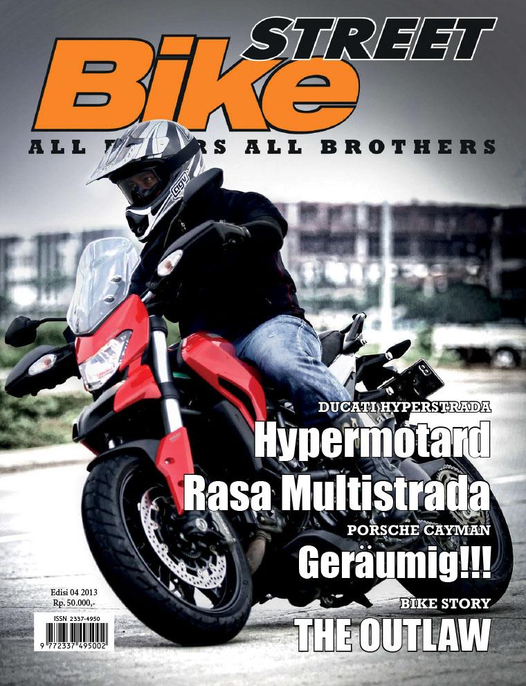 STREET Bike Magazine ED 04 2013 