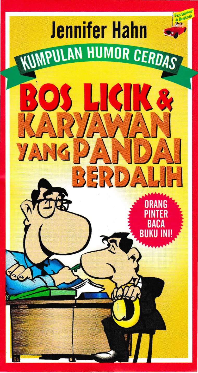 Jual Buku Kumpulan Humor Cerdas: Bos Licik Dan Karyawan Yang Pandai  Berdalih Karya Jennifer Hahn