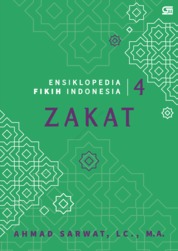 Ensiklopedia Fikih Indonesia 3: Zakat