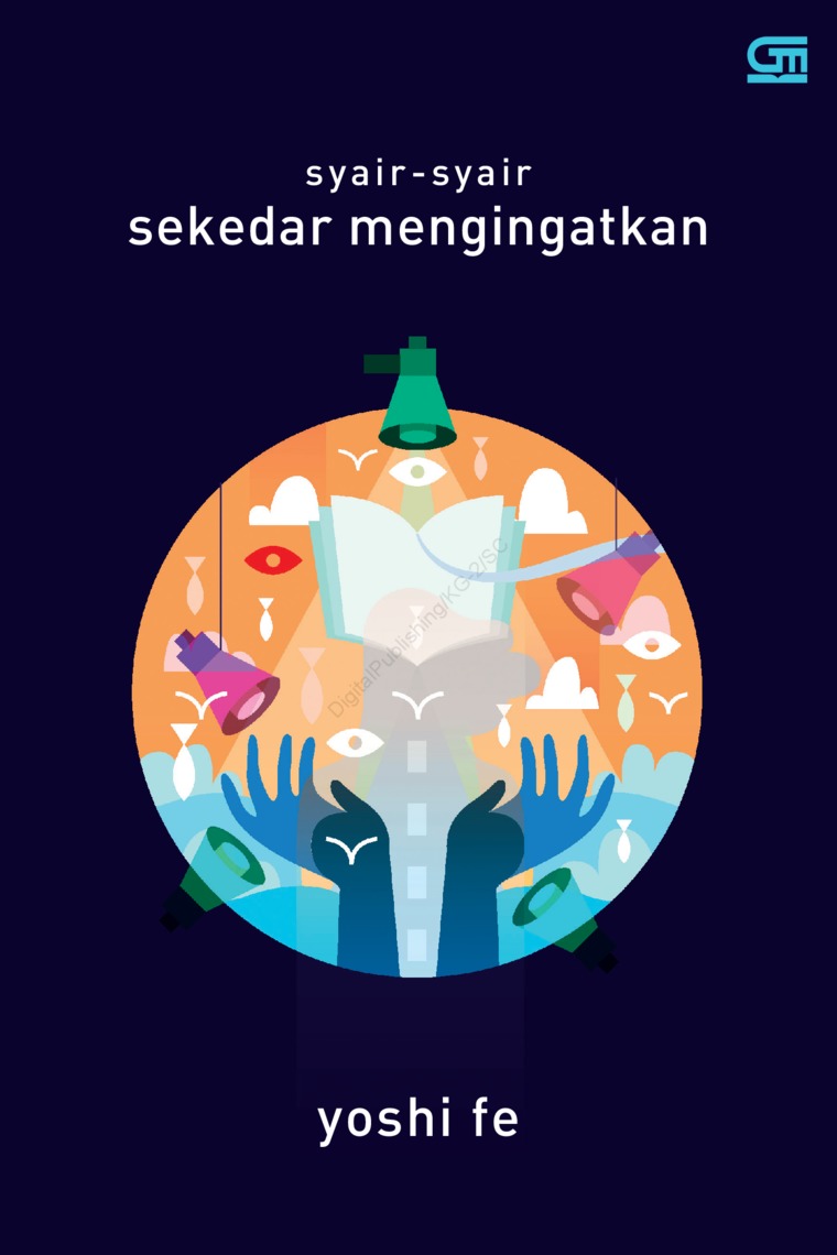 Jual Buku Syair Syair Sekedar Mengingatkan Oleh Yoshi Fe Gramedia Digital Indonesia