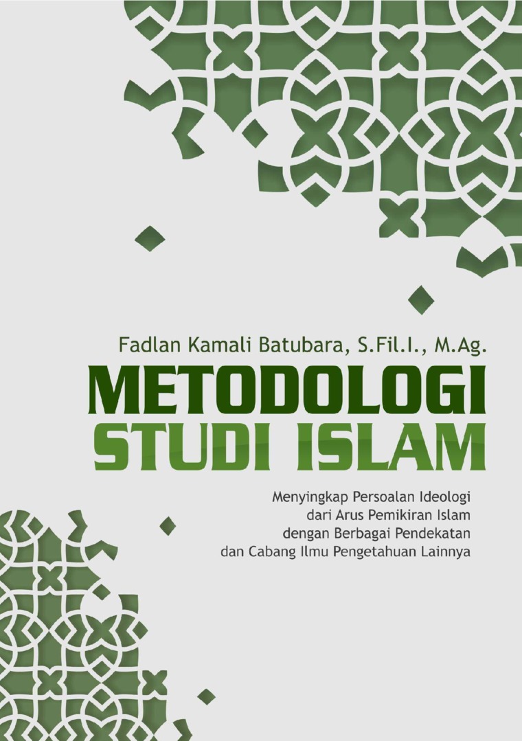 Jual Buku Metodologi Studi Islam Oleh Fadlan Kamali Batubara Gramedia Digital Indonesia