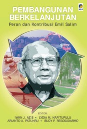 Pembangunan Berkelanjutan - Peran dan Kontribusi Emil Salim Single Edition