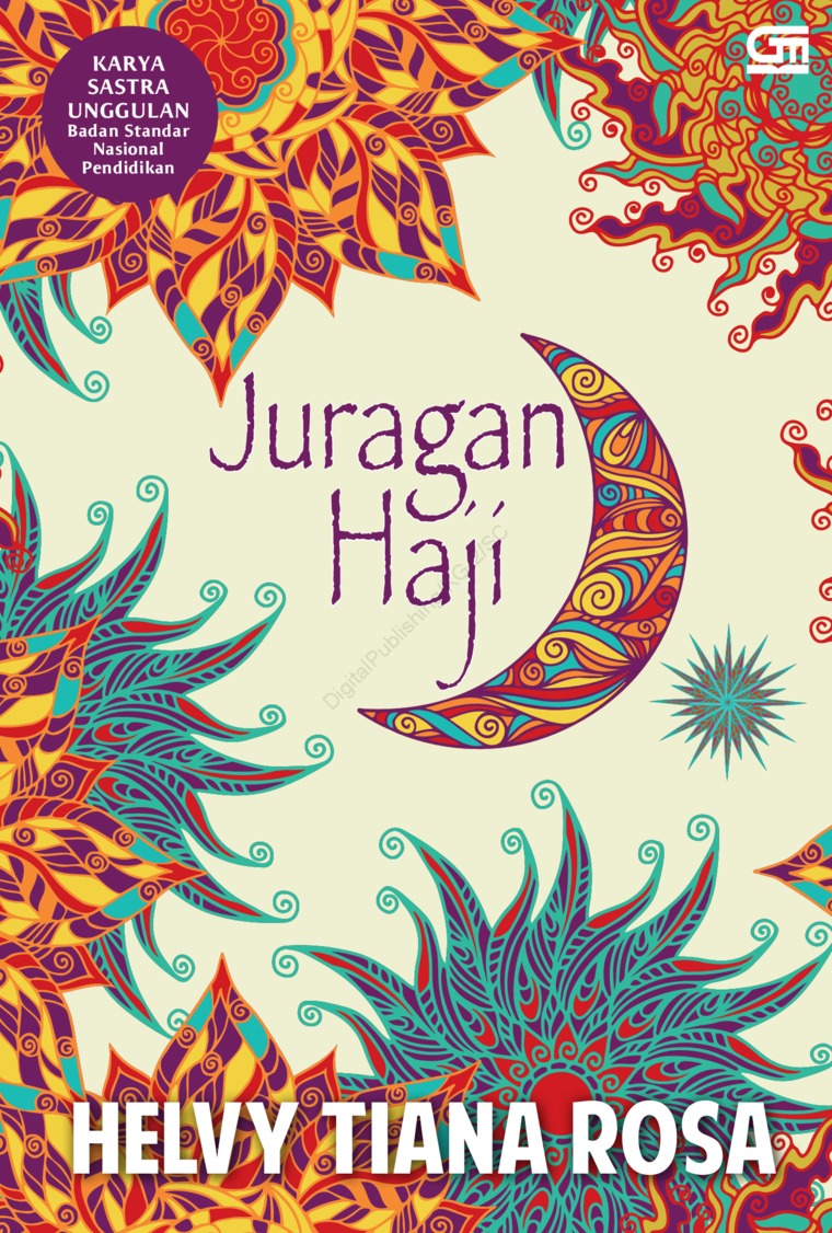 Jual Buku Juragan Haji Cover 2020 Oleh Helvy Tiana Rosa Gramedia Digital Indonesia