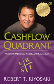 Rich Dad's Cashflow Quadrant (Ed. Revisi) Single Edition