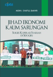 Jihad Ekonomi Kaum Sarungan: Sukses Koperasi Syariah di Sidogiri