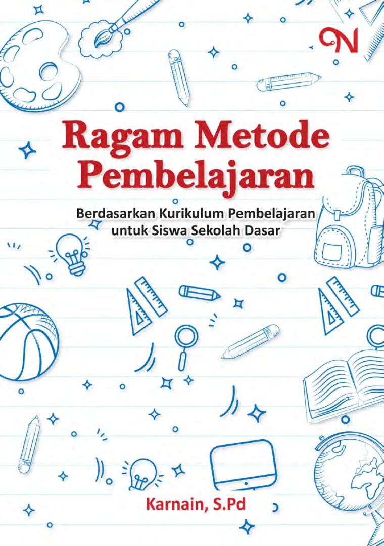 Ragam Metode Pembelajaran Berdasarkan Kurikulum Pembelajaran untuk Siswa Sekolah Dasar