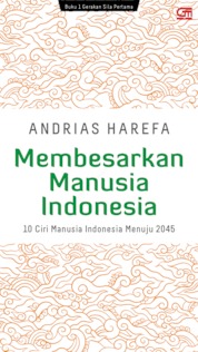 Membesarkan Manusia Indonesia Single Edition