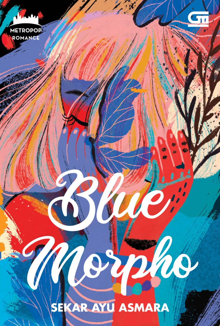 Jual Buku MetroPop: Blue Morpho oleh Sekar Ayu Asmara - Gramedia Digital  Indonesia