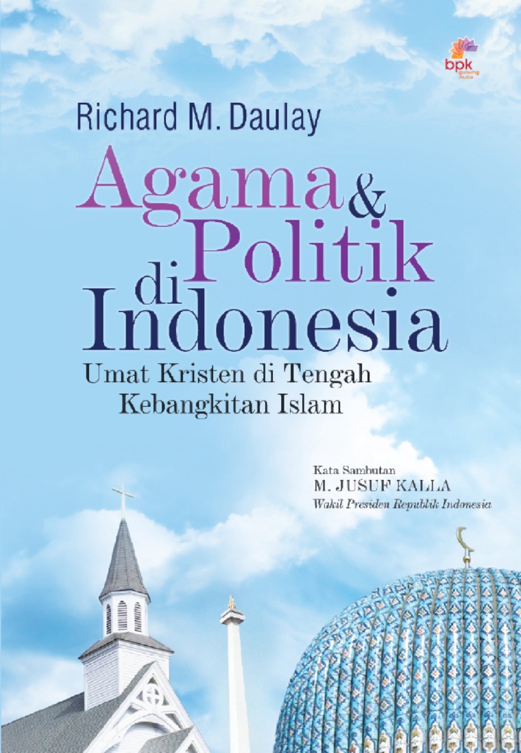 Agama Dan Politik Di Indonesia Book By Richard Daulay Gramedia Digital