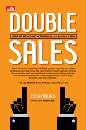 Double Sales: Rahasia Menggandakan Penjualan Bahkan Lebih Single Edition