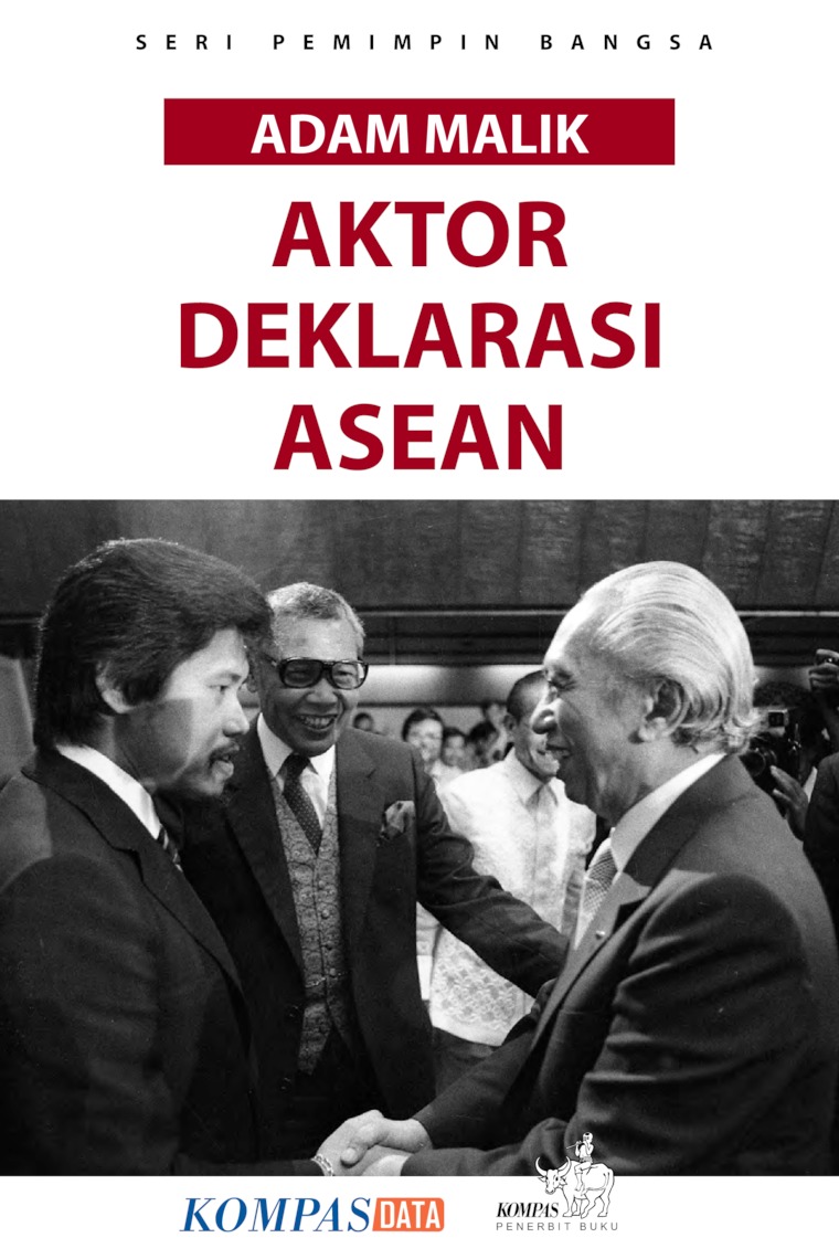 Seri Pemimpin Bangsa-Adam Malik Aktor Deklarasi ASEAN
