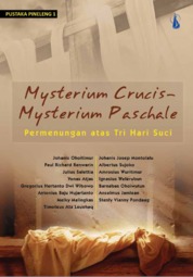 Mysterium Crucis-Mysterium Paschale: Permenungan atas Tri Hari Suci Single Edition
