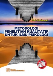 Metodologi Penelitian Kualitatif untuk Ilmu Psikologi Single Edition