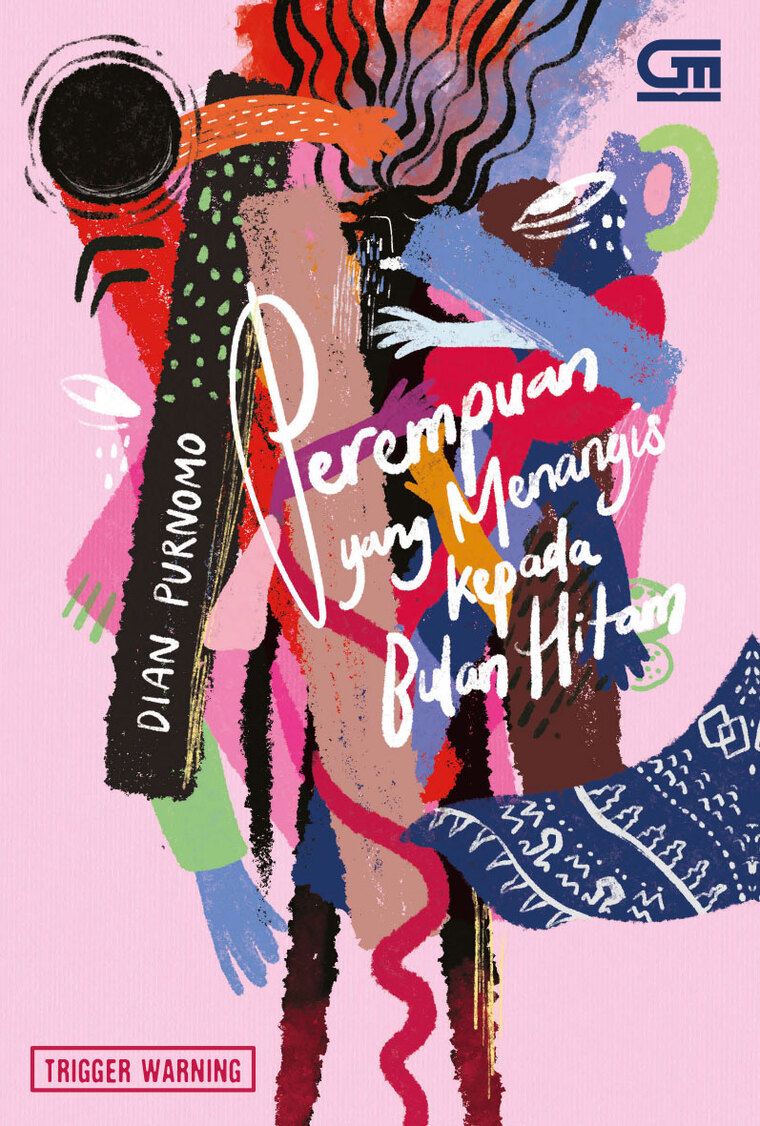 Perempuan Yang Menangis Kepada Bulan Hitam Book by Dian Purnomo - Gramedia  Digital