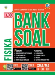 Jual Buku 1700 Plus Bank Soal Fisika Sma Ma Smk X Xi Xii Oleh Cucun Cunayah Etsa Indra Irawan Gramedia Digital Indonesia