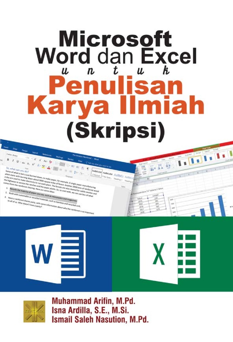 Microsoft word dan excel Untuk Penulisan Karya Ilmiah (Skripsi)