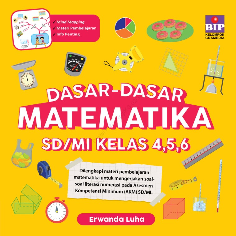 Jual Buku Dasar Dasar Matematika Untuk Sd Mi Kelas 4 5 6 Oleh Erwanda Luha Gramedia Digital Indonesia