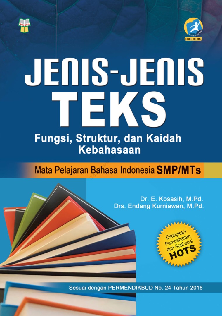 JENIS-JENIS TEKS FUNGSI, STRUKTUR, DAN KAIDAH KEBAHASAAN UNTUK SMP/MTs