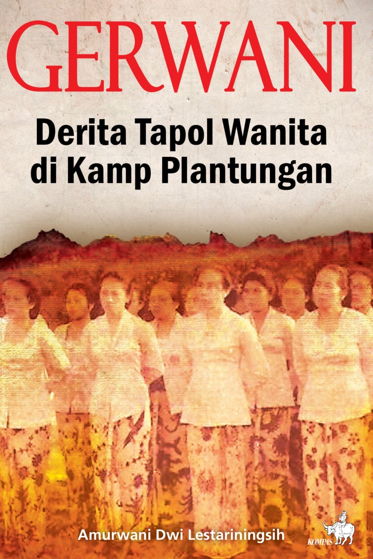 Cover Gerwani Kisah Tapol Wanita di Kamp Plantungan