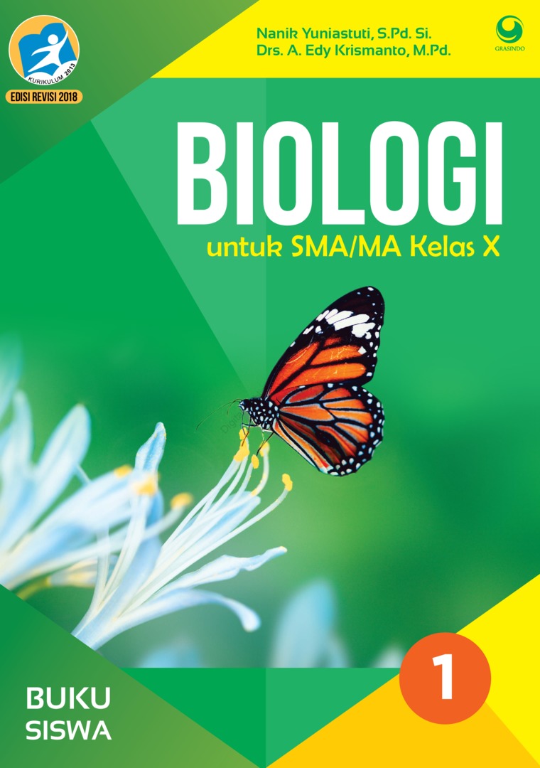 Buku Siswa Biologi Sma Ma Kelas 10 Book By Drs A Edy Krismanto M Pd Nanik Yuniastuti S Pd Si Gramedia Digital