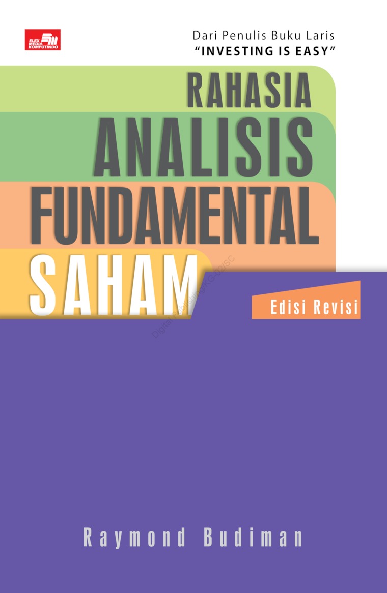 Rahasia Analisis Fundamental Saham Edisi Revisi Book By Raymond Budiman Gramedia Digital