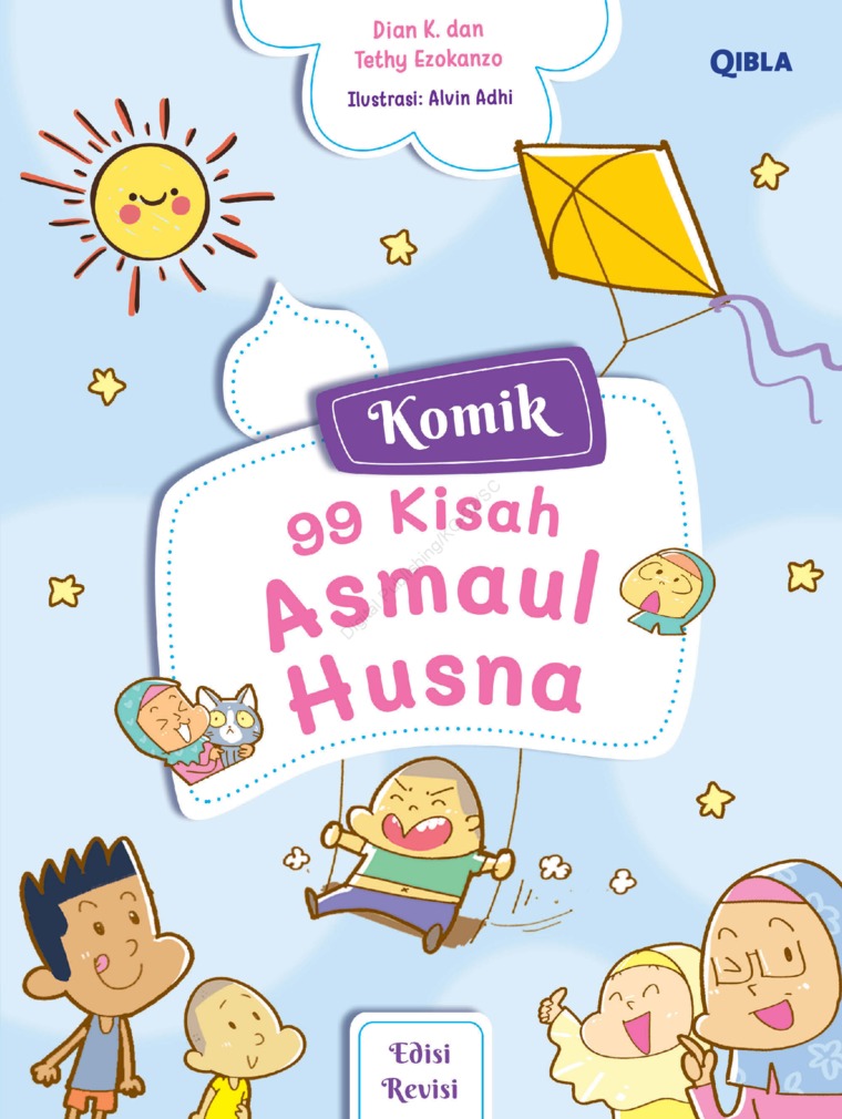 Jual Buku 99 Kisah Asmaul Husna Oleh Dian K Dan Tethy Ezokanzo Gramedia Digital Indonesia