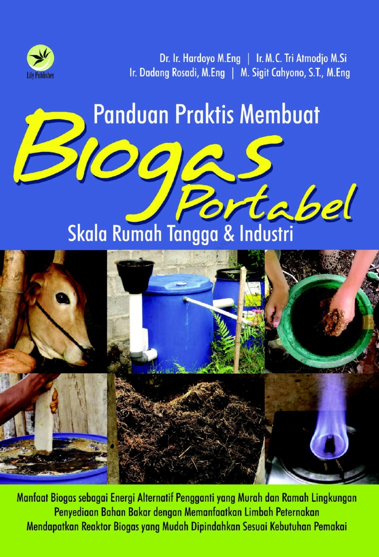 Panduan Praktis Mambuat Biogas Portabel