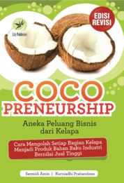 Cocopreneurship, Aneka Peluang Bisnis Dari Kelapa