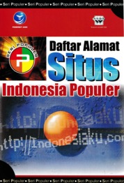 Seri Populer: Daftar Alamat Situs Indonesia Populer