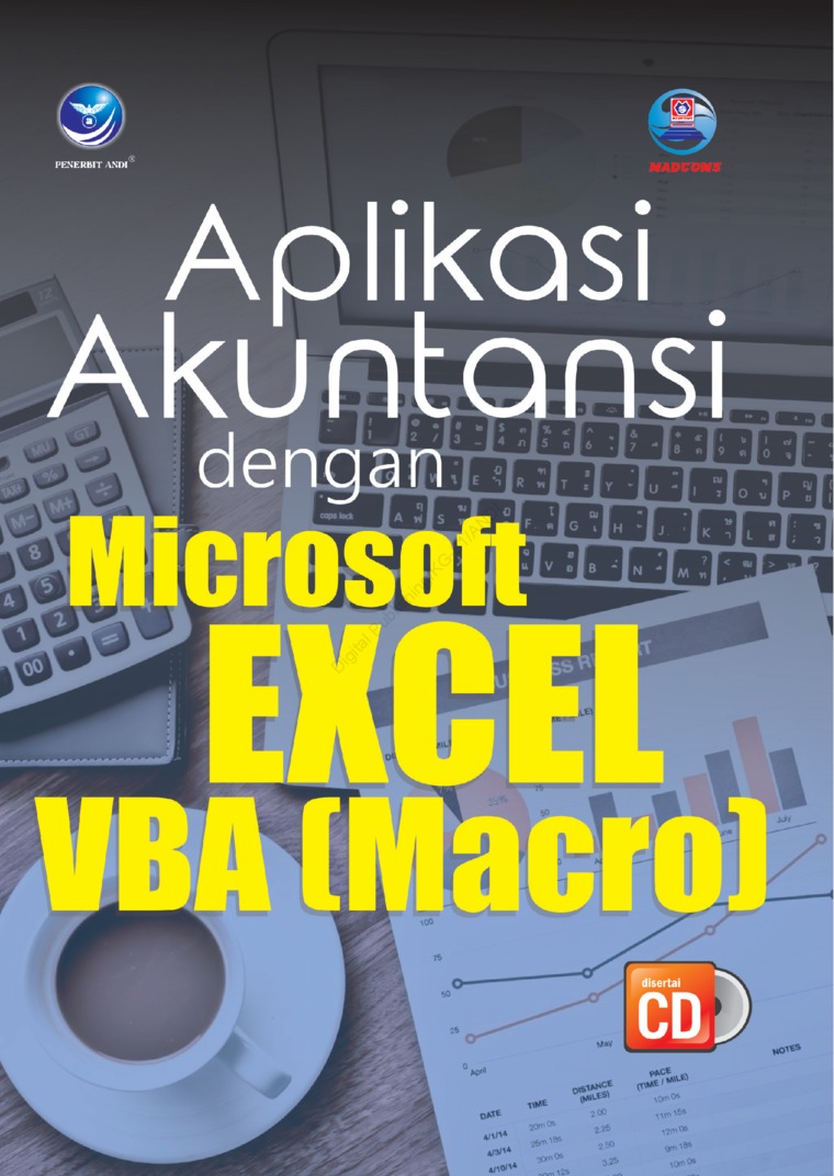 Aplikasi Akuntansi Dengan Microsoft Excel Vba Macro Book By Madcoms Gramedia Digital