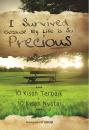 I Survived Because My Life Is So Precious, 10 Kisah Terbaik dan 10 Kisah Nyata