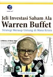 Jeli Investasi Saham Ala Warren Buffet, Strategi Meraup Untung Di Masa Krisis