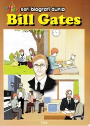 Seri Biografi Dunia: Bill Gates