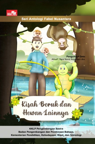 Gambar - Kisah Beruk dan Hewan Lainnya. Seri Antologi Fabel Nusantara