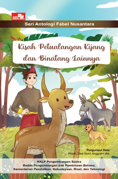 Gambar - Kisah Petualangan Kijang dan Binatang Lainnya. Seri Antologi Fabel Nusantara