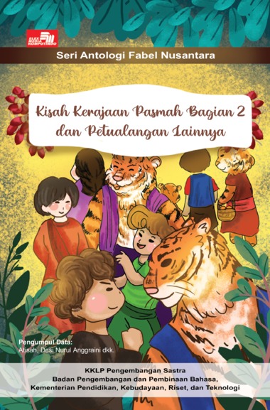 Gambar - Kisah Kerajaan Pasmah Bagian 2 dan Petualangan Lainnya. Seri Antologi Fabel Nusantara
