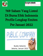 769 Saham Yang Listed Di Bursa Efek Indonesia Profile Lengkap Emiten Per Januari 2022