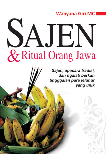 SAJEN dan Ritual Orang Jawa Single Edition