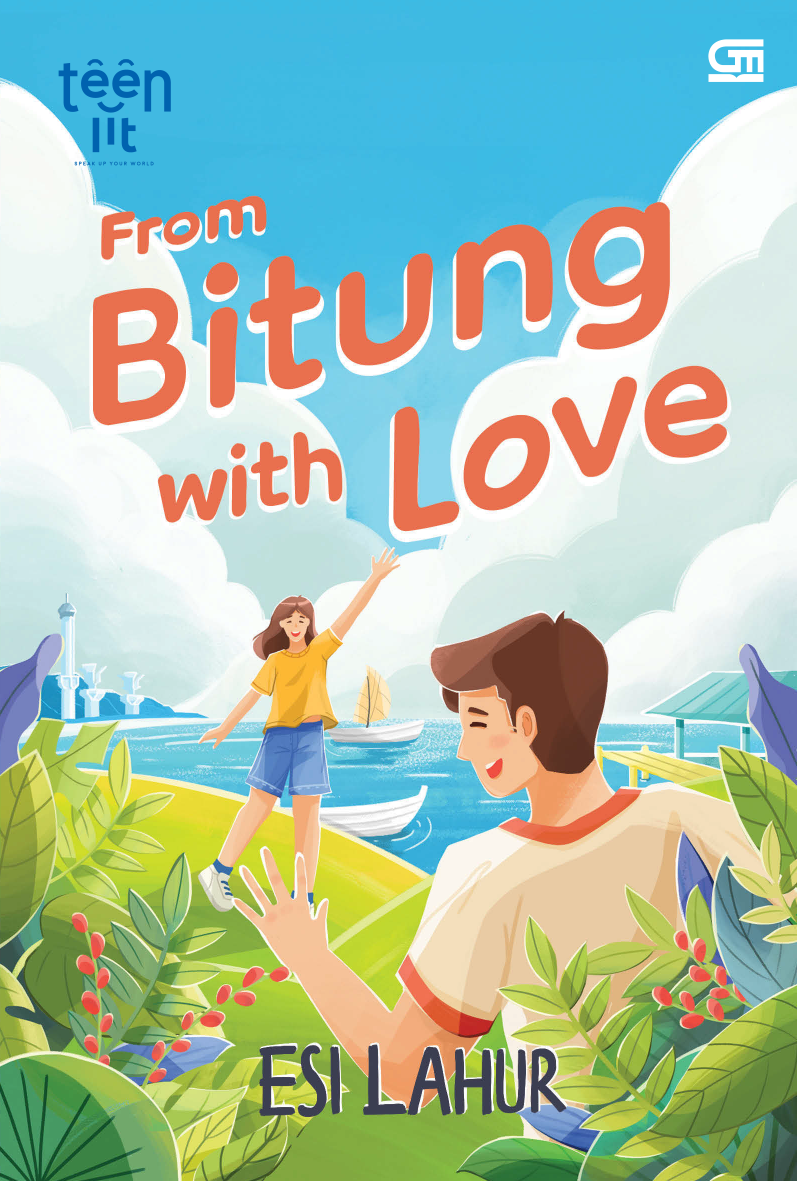 TeenLit: From Bitung with Love