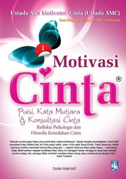 Motivasi Cinta - Puisi, Kata Mutiara & Konsultasi Cinta Single Edition
