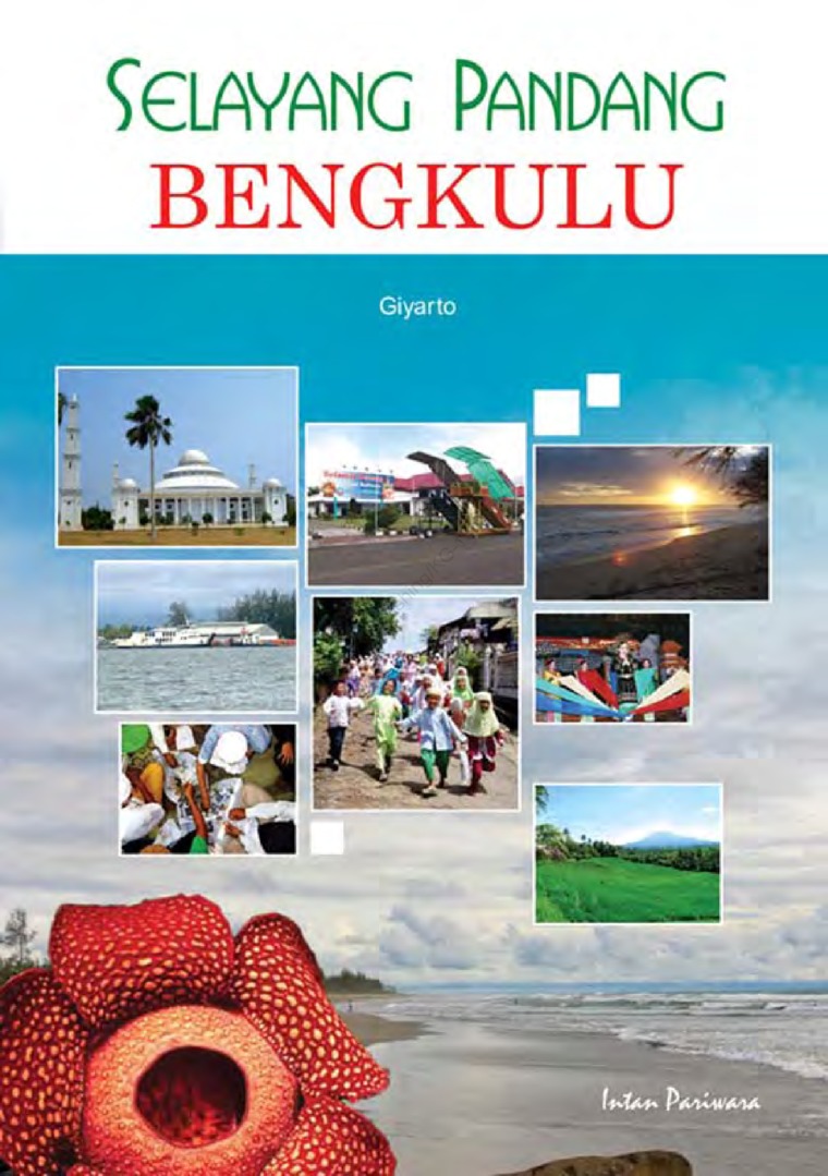 Selayang Pandang Bengkulu