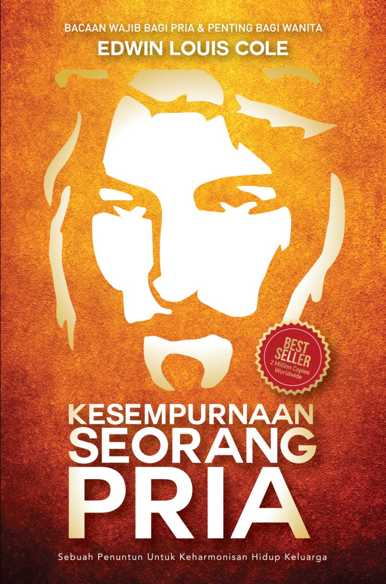 Jual KESEMPURNAAN SEORANG PRIA. By Edwin Louis Cole - Jakarta Pusat - Alvio  Books