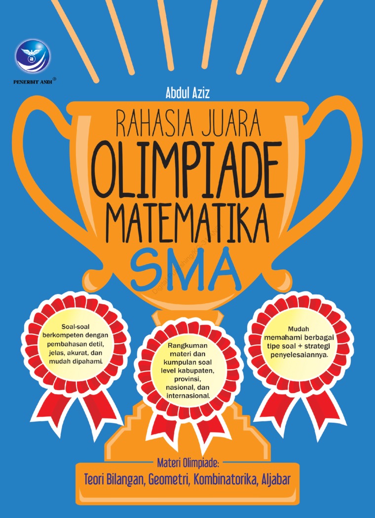 Rahasia Juara Olimpiade Matematika SMA