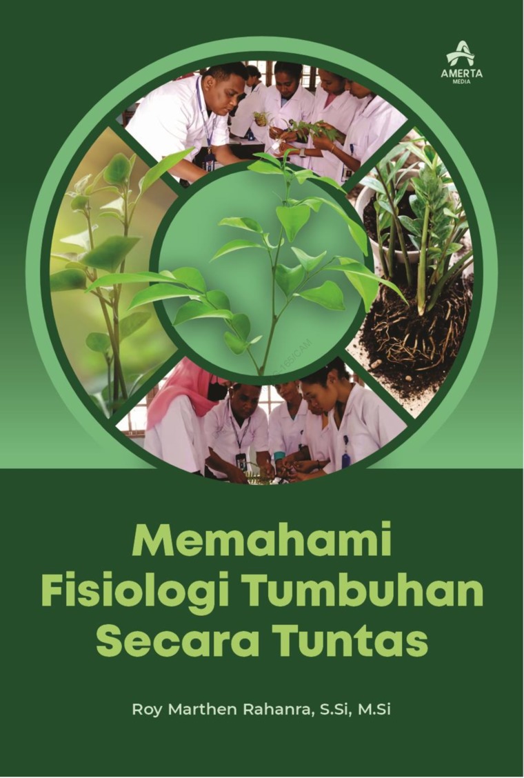 Memahami Fisiologi Tumbuhan Secara Tuntas
