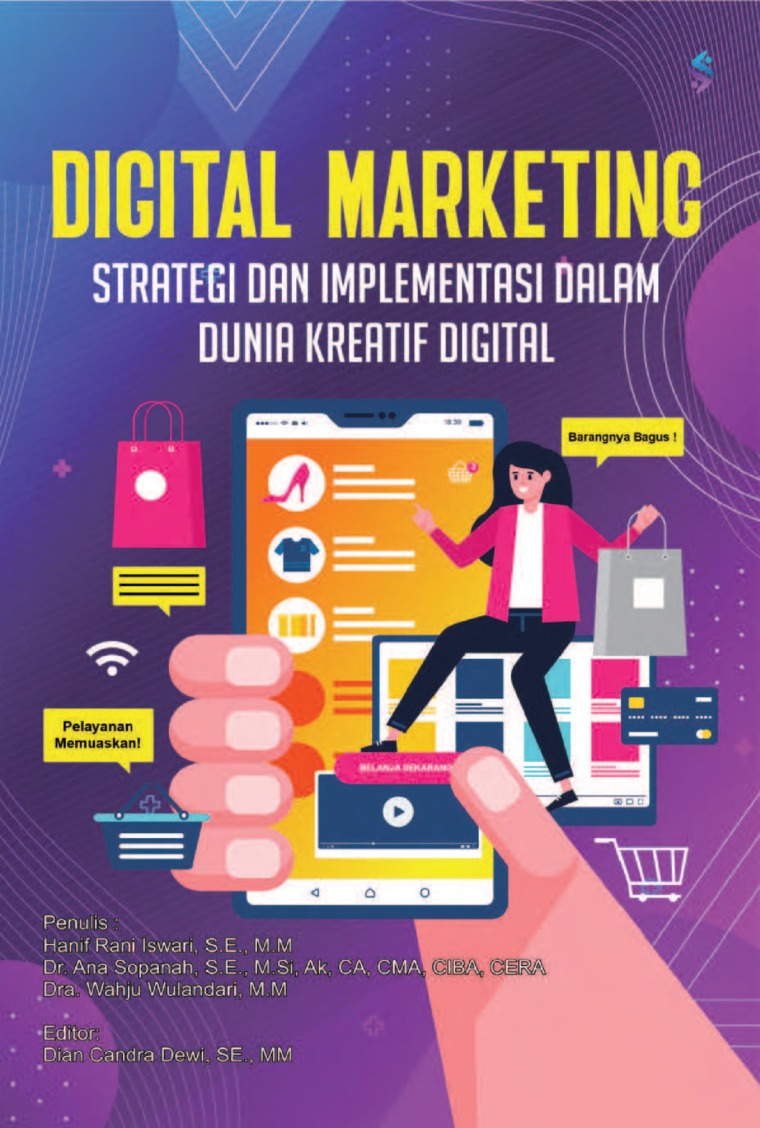Digital marketing : strategi dan implementasi dalam dunia kreatif digital