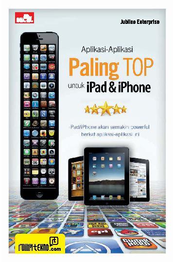 Aplikasi-Aplikasi Paling Top untuk iPad & iPhone