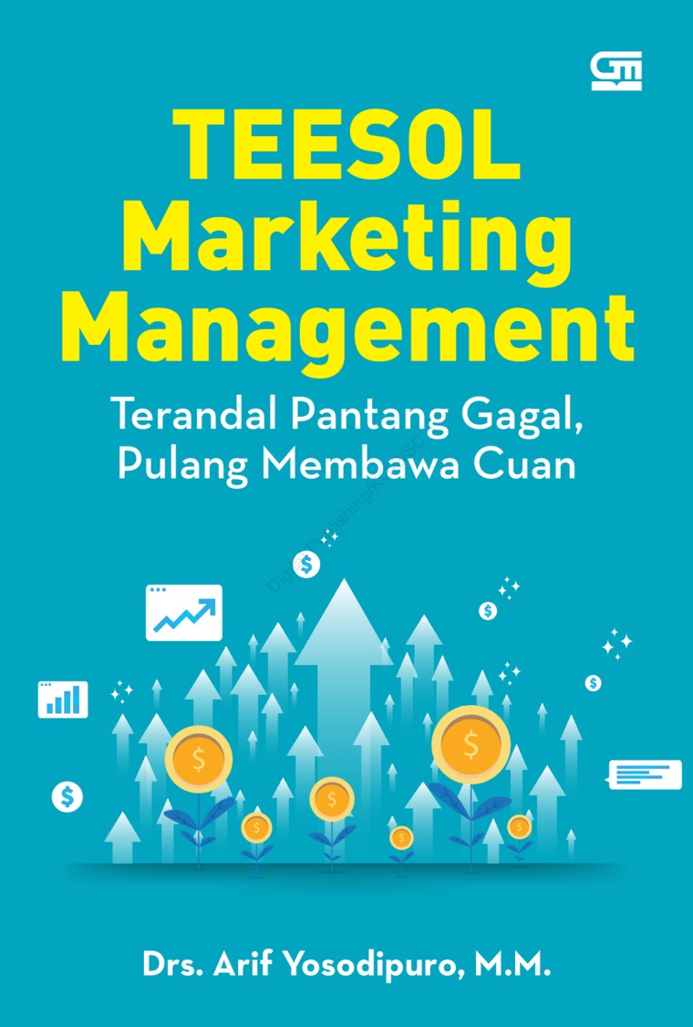 TEESOL Marketing Management: Terandal Pantang Gagal, Pulang Membawa Cuan