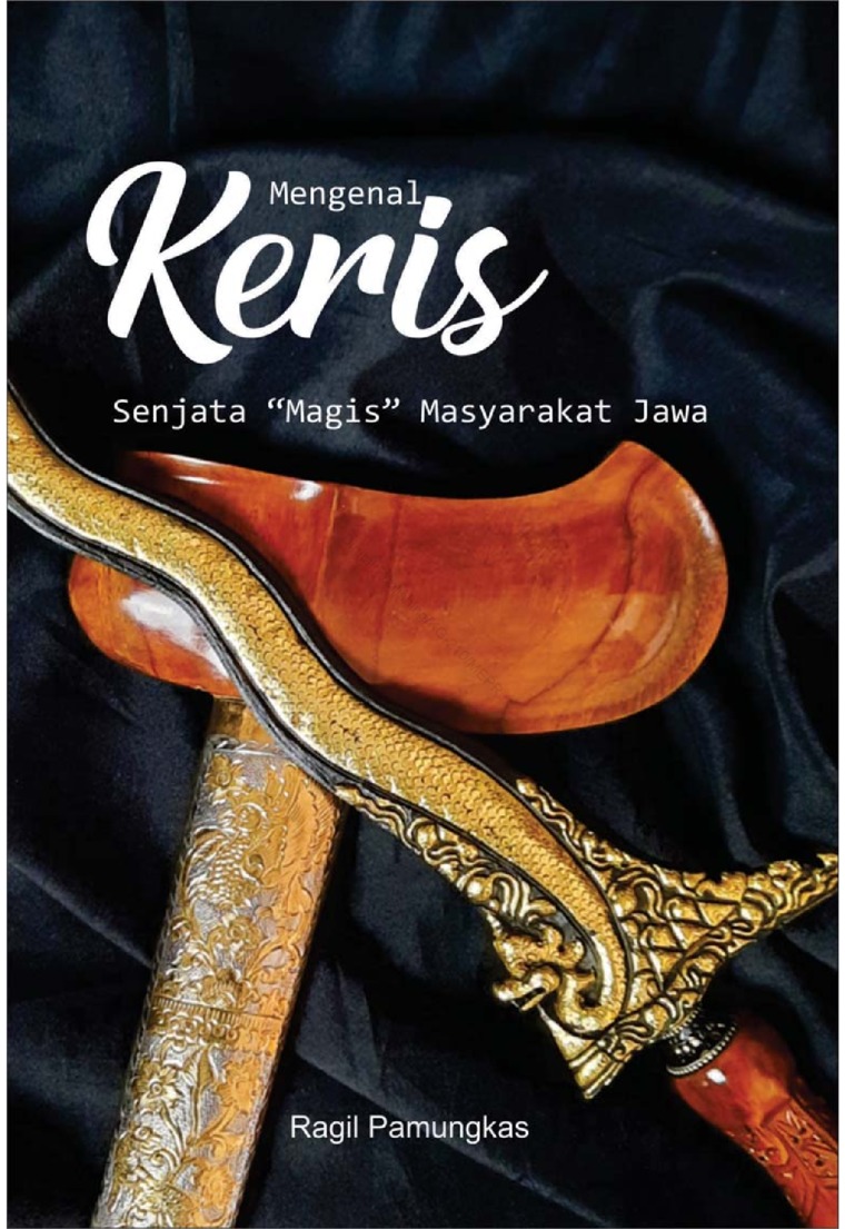 Mengenal Keris (Senjata