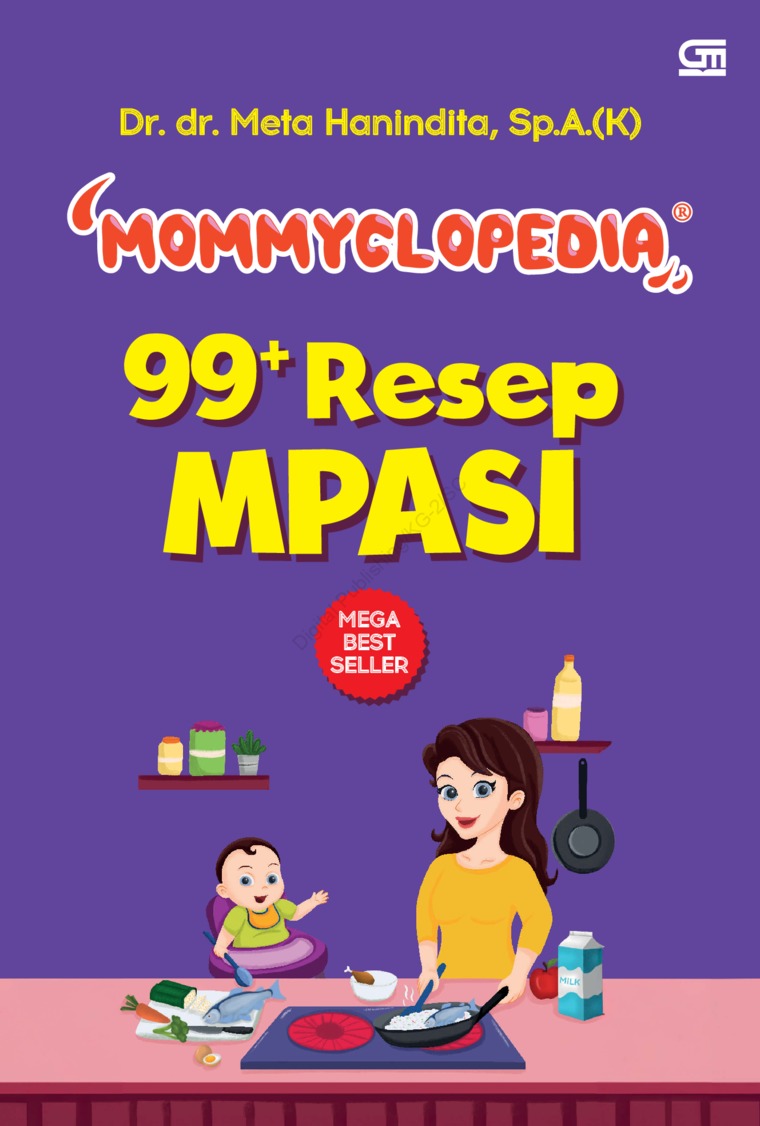 Mommyclopedia: 99+ Resep Mpasi